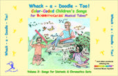Whack-a-Doodle Too! Songbook