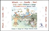 Whack-a-Doodle Doo! Songbook