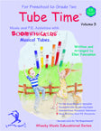 Tube Time™, Volume 3 w/CD